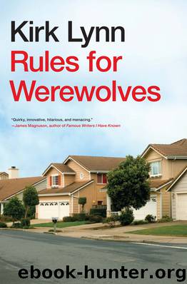 Rules for Werewolves by Kirk Lynn