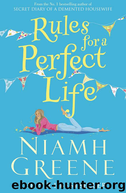 Rules for a Perfect Life by Niamh Greene