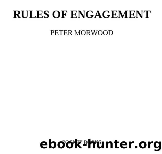 Rules of Engagement (Star Trek: The Original Series Book 48) by Peter Morwood