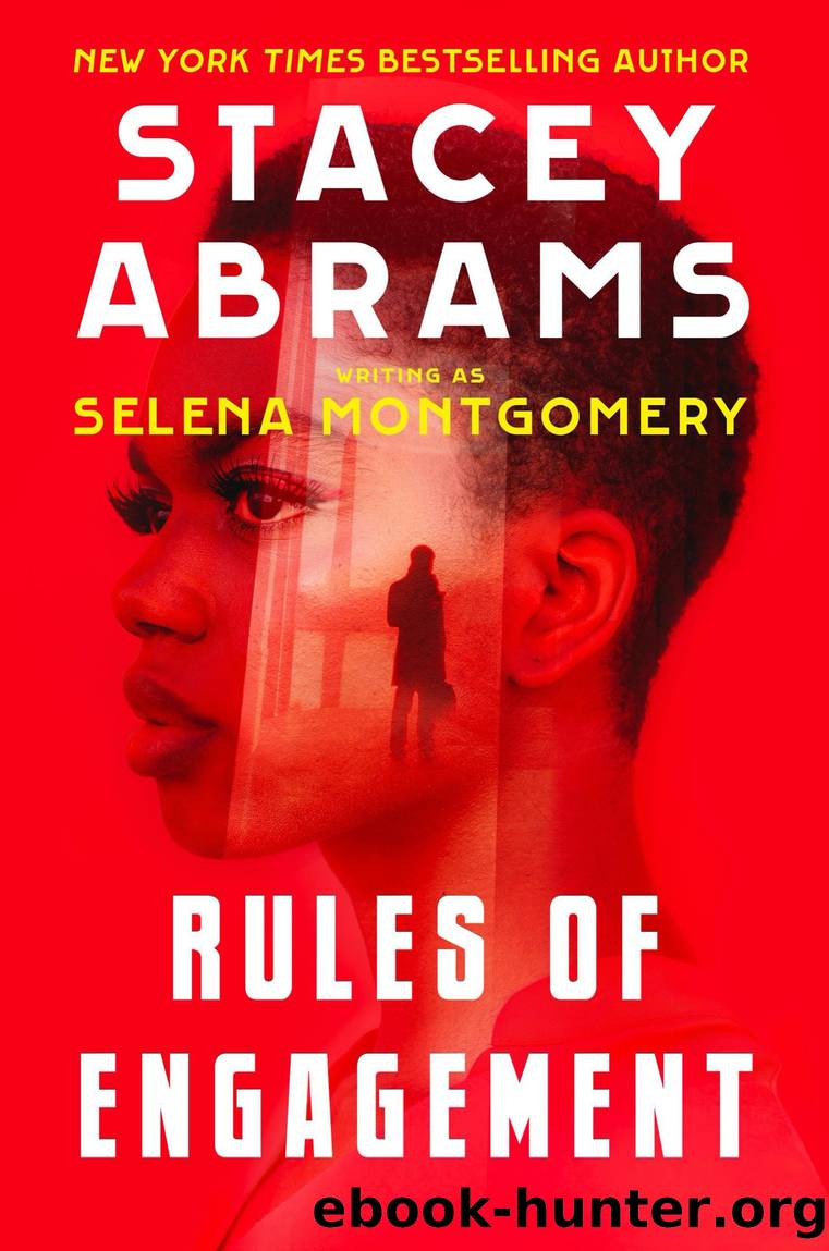 Rules of Engagement by Stacey Abrams & Selena Montgomery