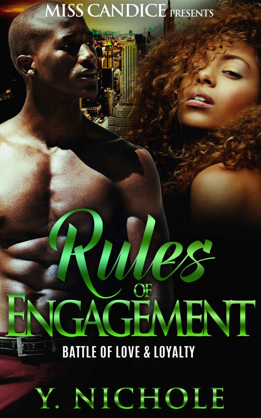 Rules of Engagement: Battle of Love & Loyalty by Y. Nichole