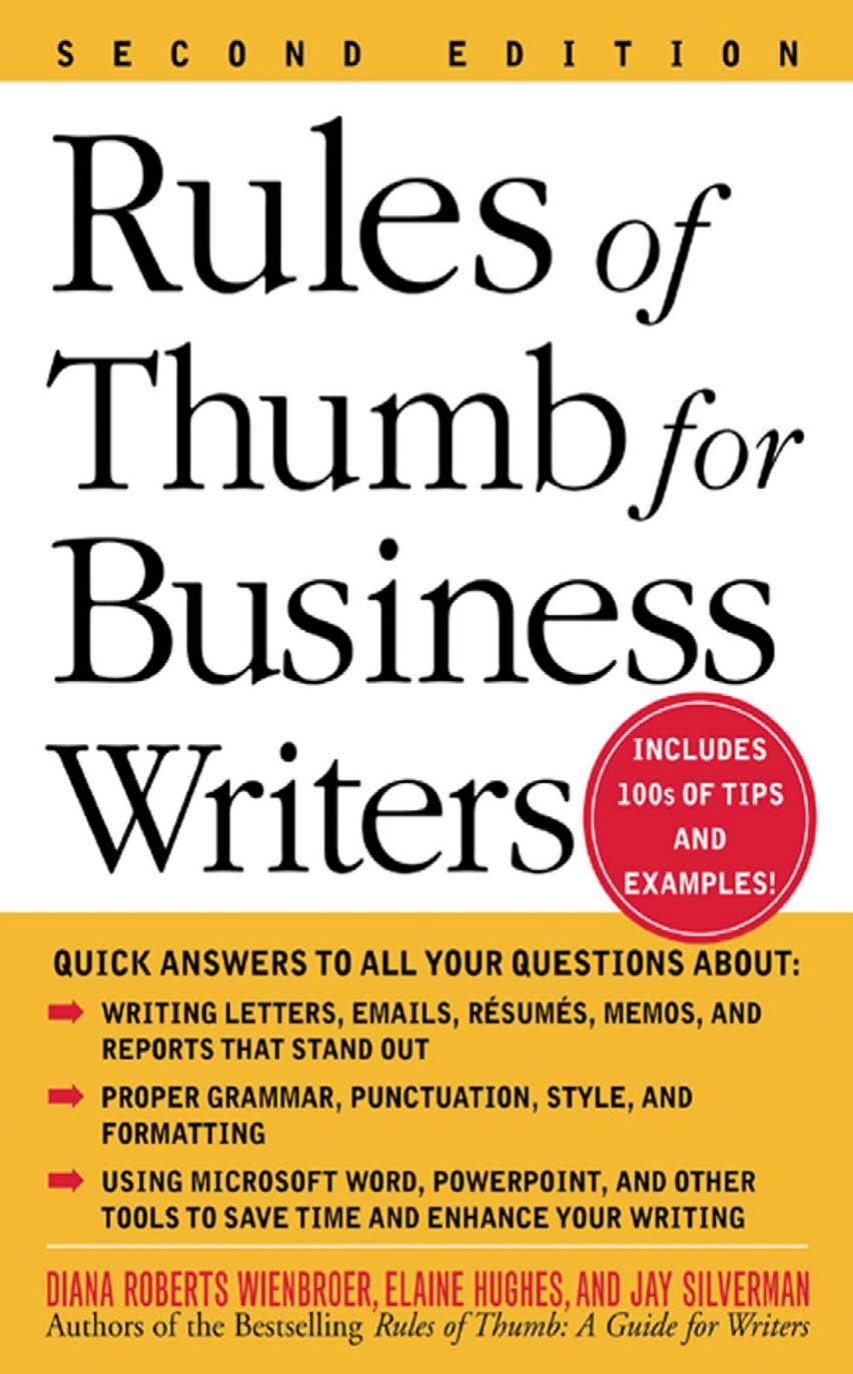 Rules of Thumb for Business Writers by Diana Roberts Wienbroer Elaine Hughes Jay Silverman