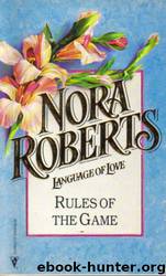 Rules of the Game by Nora Roberts