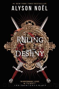 Ruling Destiny by Alyson Noël