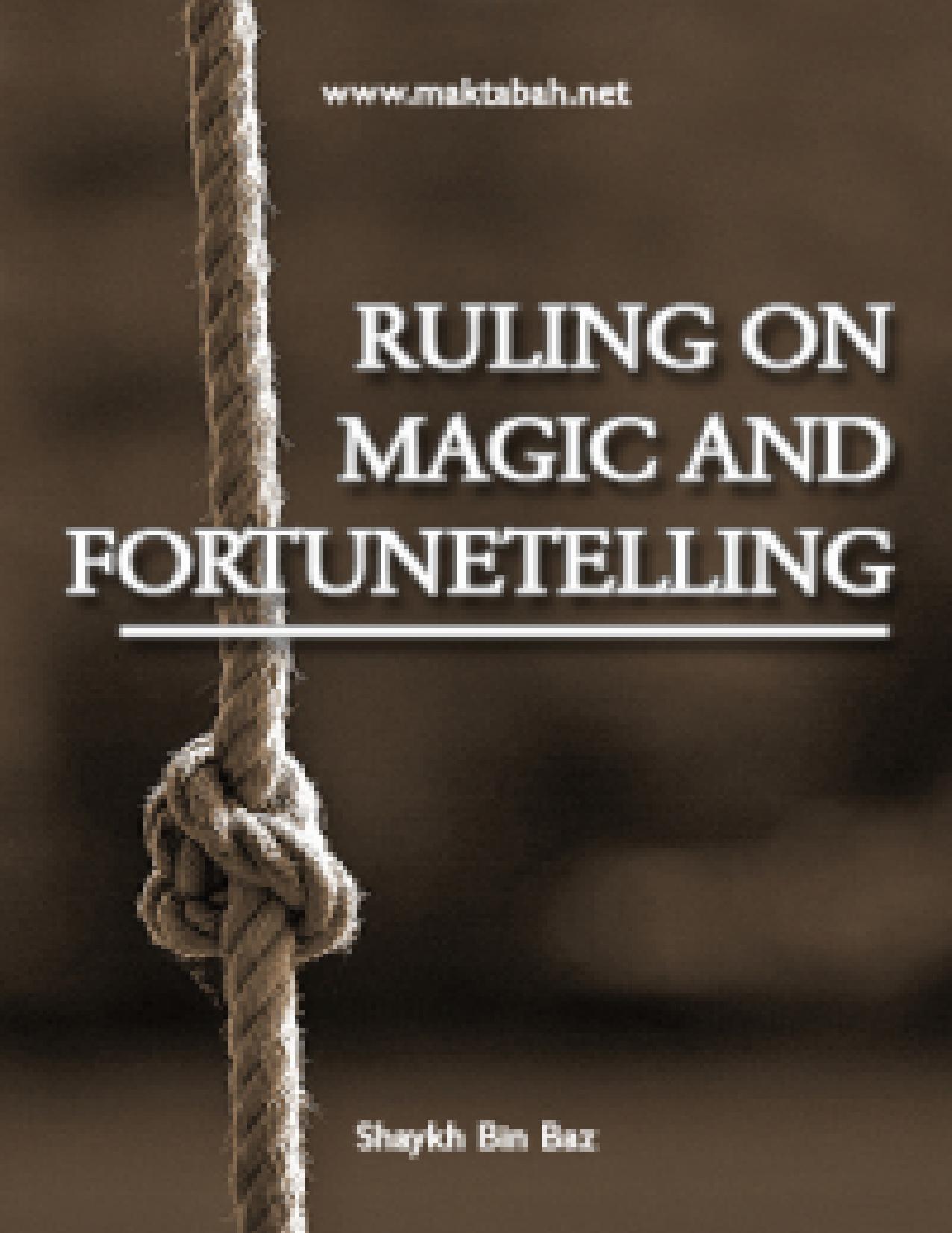 Ruling on Magic and Fortunetelling | Kalamullah.Com by Kalamullah.Com