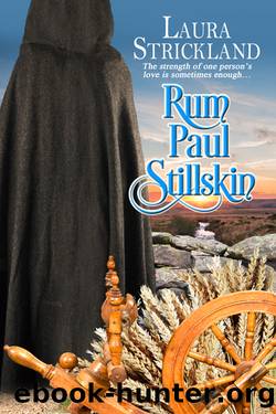 Rum Paul Stillskin by Laura Strickland