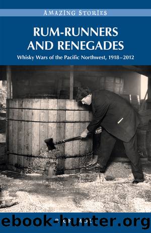 Rum-runners and Renegades by Rich Mole
