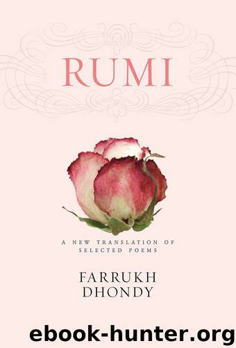 Rumi: A New Translation of Selected Poems by Rumi