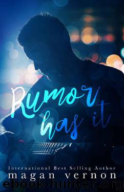 Rumor Has It (Friendship, Texas Book 2) by Magan Vernon