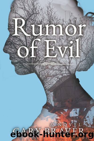 Rumor of Evil by Gary Braver