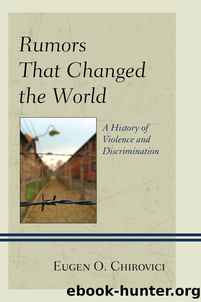 Rumors That Changed the World by Chirovici Eugen O.;