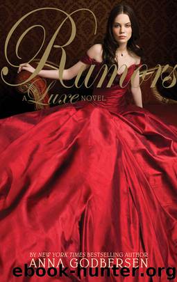 Rumors: A Luxe Novel by Anna Godbersen
