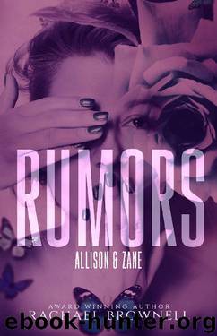 Rumors: Allison & Zane by Rachael Brownell