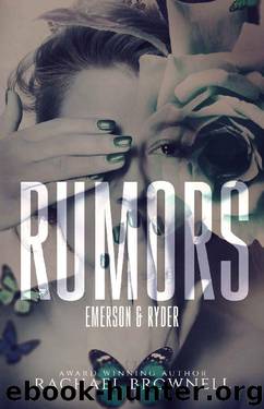 Rumors: Emerson & Ryder by Rachael Brownell