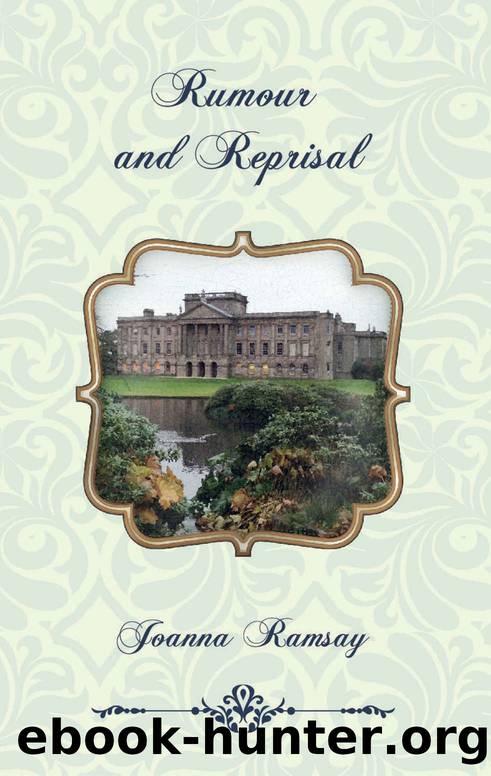 Rumour and Reprisal (A Pride and Prejudice) by Joanna Ramsay