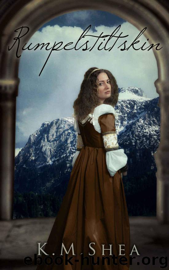 Rumpelstiltskin by K. M. Shea