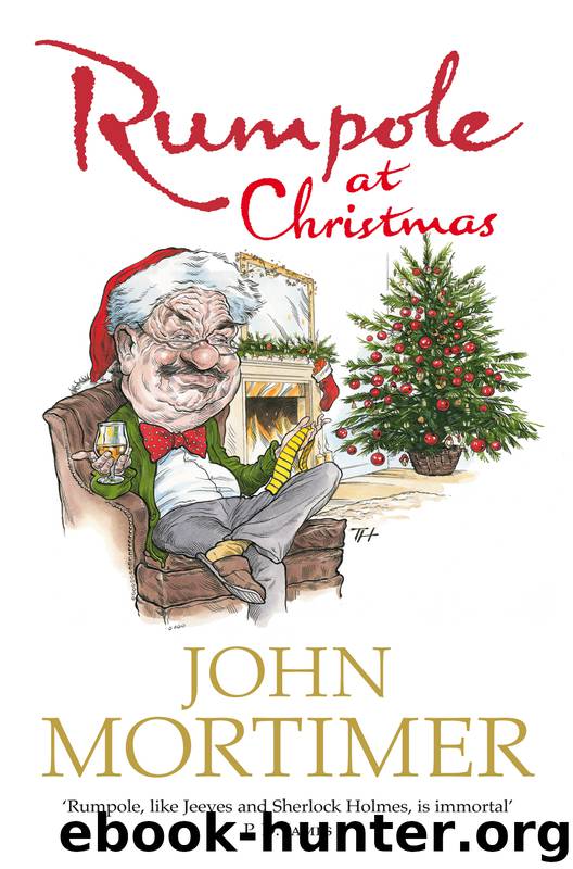 Rumpole at Christmas by John Mortimer