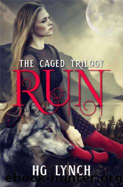 Run (Caged Trilogy Book 1) by H.G. Lynch