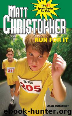 Run For It by Matt Christopher