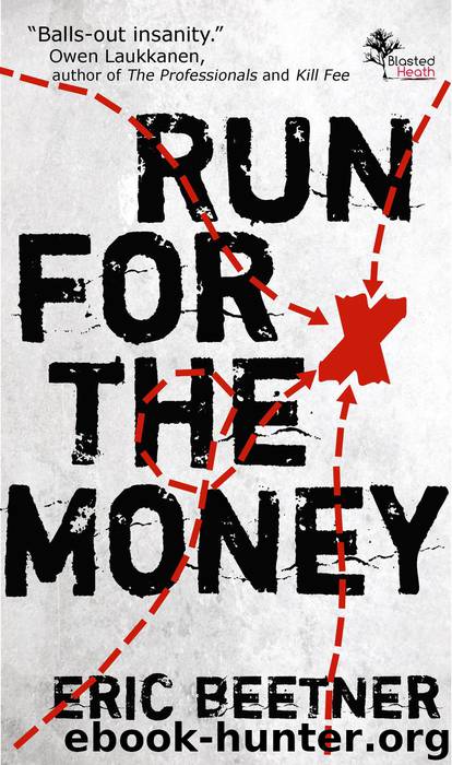 Run For the Money by Eric Beetner