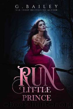 Run Little Prince (The Forest Pack Series Book 3) by G. Bailey