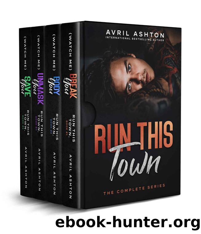 Run This Town: The Complete Series by Ashton Avril & Ashton Avril