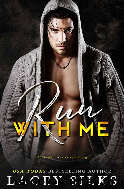 Run With Me: (a Sin With Me romantic suspense prequel) by Lacey Silks