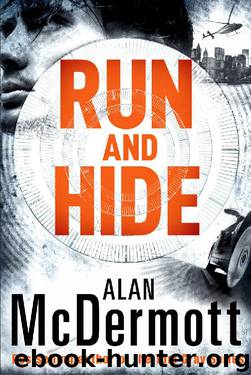 Run and Hide by Alan McDermott