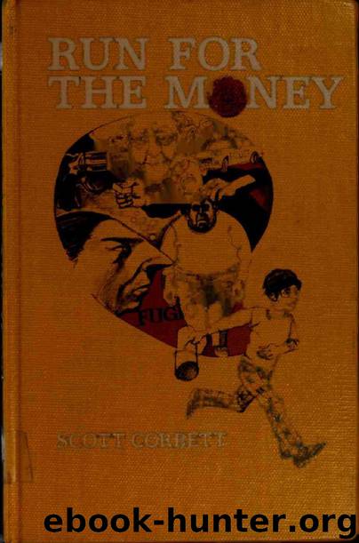 Run for the Money by Scott Corbett
