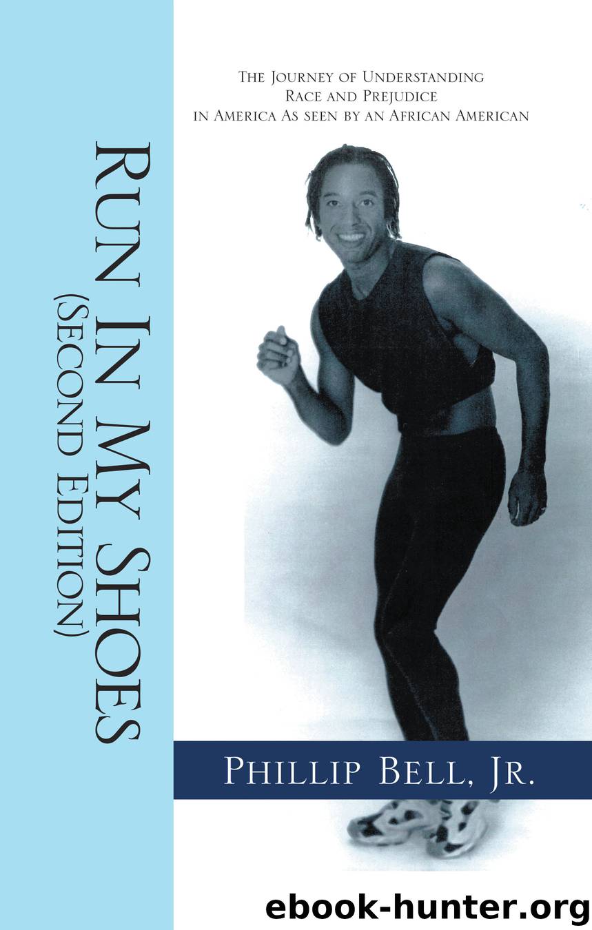 Run in My Shoes (Second Edition) by phillip bell jr