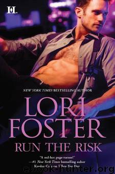 Run the Risk by Lori Foster