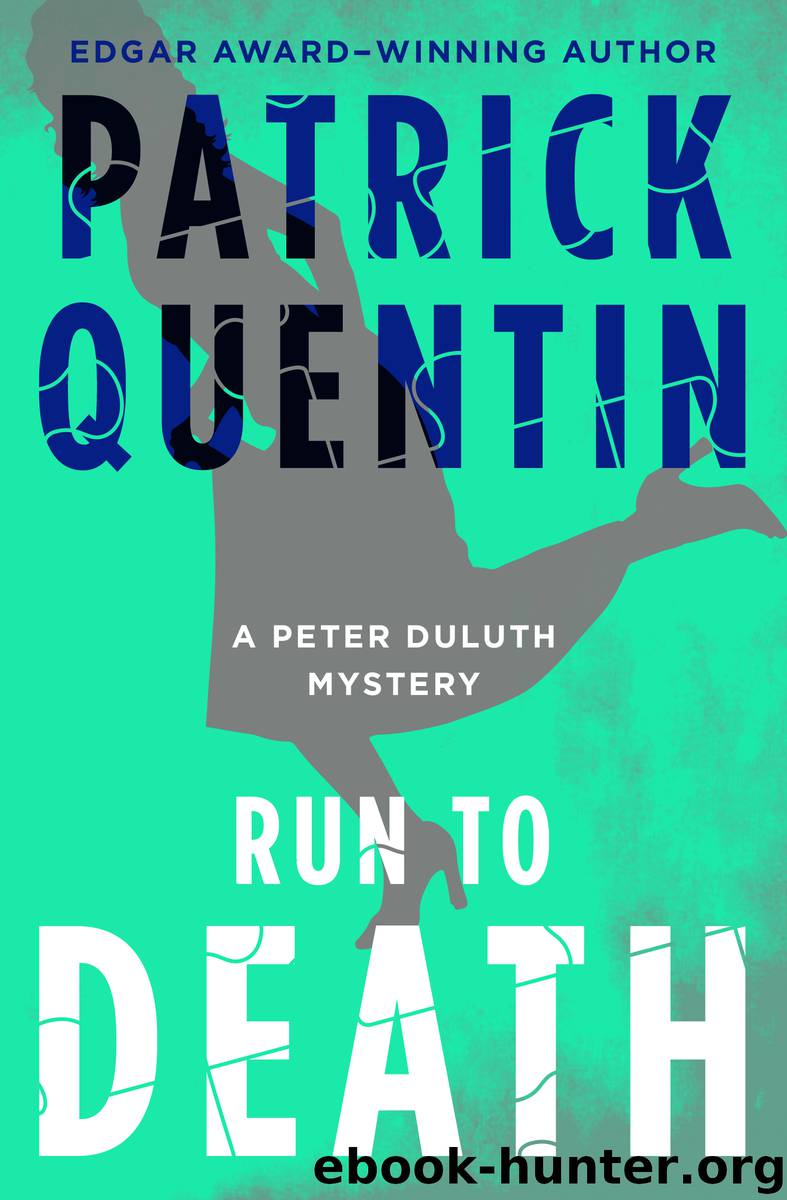 Run to Death by Patrick Quentin