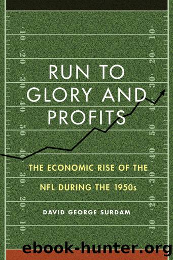 Run to Glory and Profits by David George Surdam