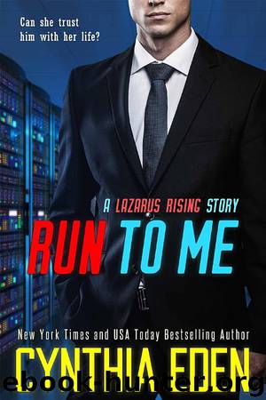 Run to Me by Cynthia Eden