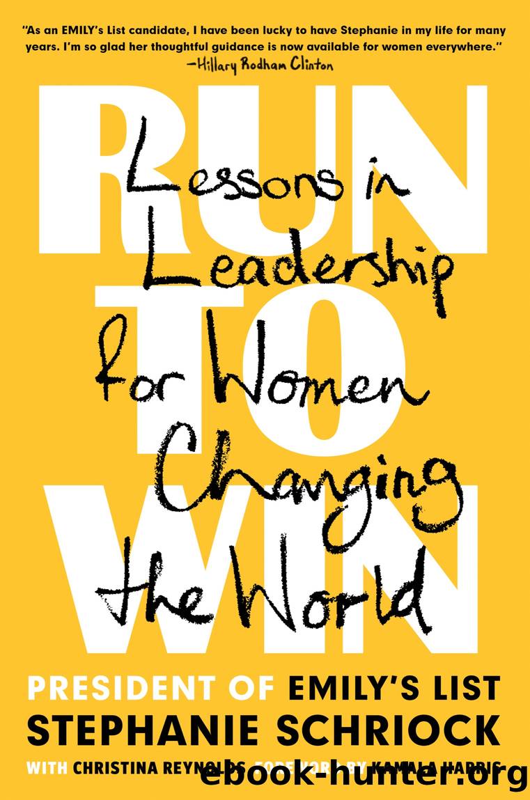 Run to Win by Stephanie Schriock & Christina Reynolds