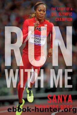 Run with Me by Sanya Richards-Ross