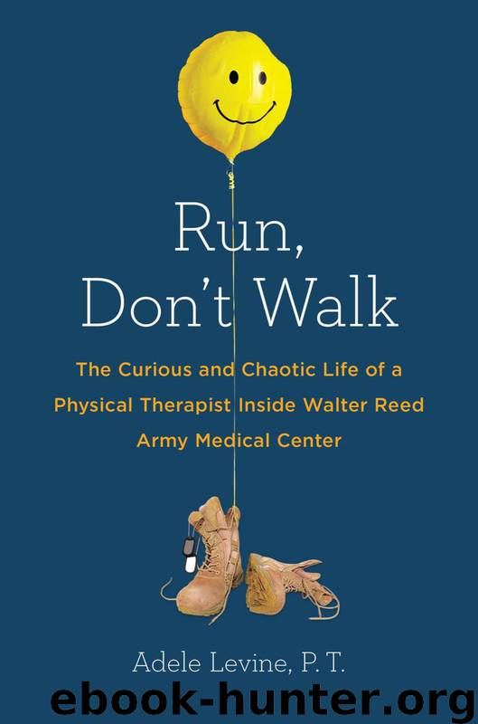 Run, Don’t Walk by Adele Levine