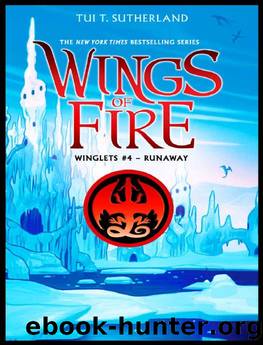 Runaway (Wings of Fire: Winglets) by Tui T. Sutherland
