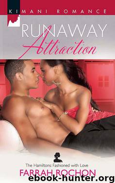 Runaway Attraction by Farrah Rochon