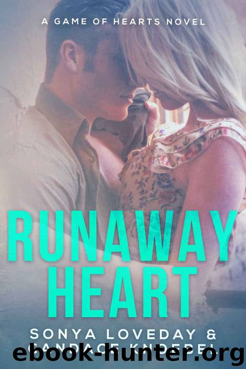 Runaway Heart (A Game of Hearts #2) by Sonya Loveday & Candace Knoebel