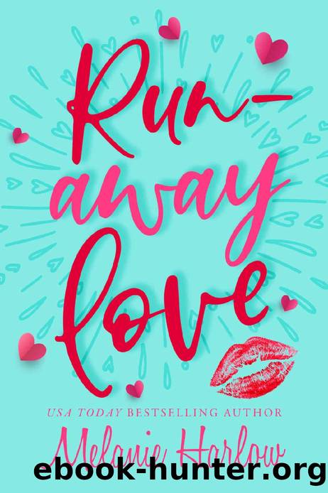 Runaway Love: A Small Town Single Dad Romance by Melanie Harlow