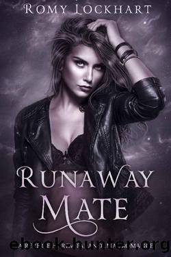 Runaway Mate: A Fated Mates Reverse Harem Paranormal Romance by Romy Lockhart & Hybrid Shifters