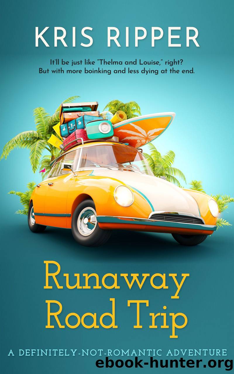Runaway Road Trip by Kris Ripper