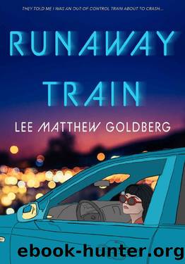 Runaway Train by Lee Matthew Goldberg