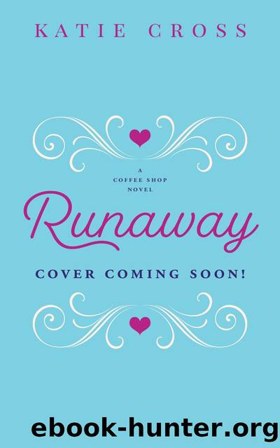 Runaway by Katie Cross