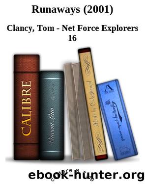Runaways (2001) by Tom Clancy