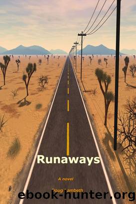 Runaways by Doug Lambeth