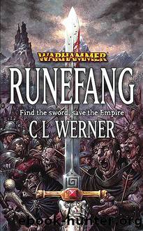 Runefang by C.L. Werner
