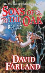 Runelords #05 - Sons of the Oak by David Farland