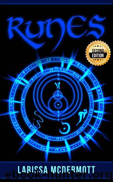 Runes: Nordic Runes - Viking Divination Stones' Demystified, Complete Handbook - Learn to Read and Interpret the Runes Magic - 2nd Edition by Larissa McDermott